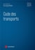 Code des transports (édition 2024)