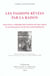 Les passions revées par la raison : Essai sur la théorie des passions de Descartes et de quelques-uns de ses contemporains