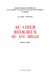 Au Coeur religieux du 16e siècle : Recueil d'articles consacrés à l'histoire intellectuelle et spirituelle, publiés dans différentes revues entre 1920 et 1953