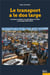 Le transport a le dos large : les gares routières, les chauffeurs de l'Etat au Sénégal (1964-2014)