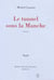 Le tunnel sous la manche