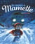 Les souvenirs de Mamette Tome 3 : la bonne étoile