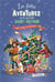 Les folles aventures de la famille Saint-Arthur Tome 11 : que j'aime ta verdure !
