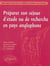 Préparer son séjour d'étude ou de recherche en pays anglophone - Guide anglais-français pour la mobilité des étudiants et des chercheurs
