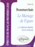 Beaumarchais, le mariage de figaro