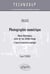 OPTIQUE - Photographie numérique - Bases théoriques, prise de vue, fichier image - Cours et exercices corrigés (niveau B)