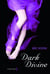 Dark divine