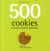 500 cookies & autres petits gâteaux