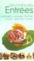 Hors d'oeuvre et entrees