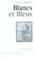 Blancs et bleus