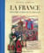 La France : Histoire Curieuse Et Insolite