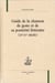 Guide de la chanson de geste et de sa postérité littéraire (XI-XVe siècle)