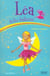 Léa la fée ballerine t.5 - vacances magiques