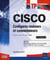 CISCO - configurez routeurs et commutateurs - exercices et corrigés (3e édition)