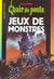 Chair de poule Tome 36 : jeux de monstres (édition 2003)