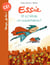 Essie Tome 5 : et si j'étais un superhéros ?