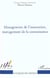 Management de l'innovation, management de la connaissance
