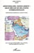 Méditerranée, Moyen-Orient deux siècles de relations internationales : Recherches en hommage à Jacques Thobie