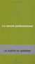 Le secret professionnel