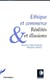 Éthique et commerce - réalités et illusions
