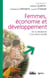 Femmes, économie et développement - de la résistance à la justice sociale