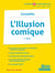 L'illusion comique de Corneille (2e édition)