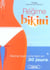 Le regime bikini - rentrez dans votre bikini en 30 jours