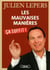 Les mauvaises manières - ça suffit !