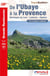 De l'Ubaye à la Provence : montagne de Lure - Luberon - Alpilles - GR6