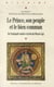 Le prince, son peuple et le bien commun