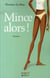 Mince alors !