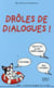 Droles De Dialogues