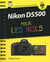 Nikon D5500 Pas A Pas - Pour Les Nuls