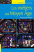 Les métiers du Moyen-Age