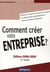 Comment créer votre entreprise ?
