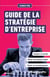 Guide de la stratégie d'entreprise