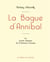 La Bague d'Annibal de Barbey d'Aurevilly (édition grand format)