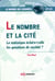 Le nombre et la cité - la statistique éclaire-t-elle les questions de société ?