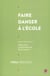 Faire danser a l'ecole