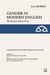 Gender in modern english : the system and its uses