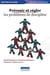 PREVENIR ET REGLER LES PROBLEMES DE DISCIPLINE