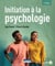 Initiation à la psychologie (4e édition)