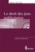 Le droit des jeux publicitaires
