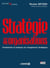 Stratégie des organisations - fondements et pratiques du management stratégique