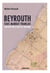 Beyrouth sous mandat francais. construction d'une ville moderne