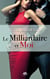 Les héritiers t.1 - le millardaire et moi