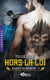 Hades Hangmen Tome 1 : hors-la-loi