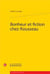 Bonheur et fiction chez rousseau