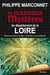 DEPARTEMENT DE LA LOIRE NOUVEAUX MYSTERES