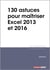 L'ESSENTIEL SUR Tome 323 : 130 astuces pour maîtriser Excel 2013 et 2016